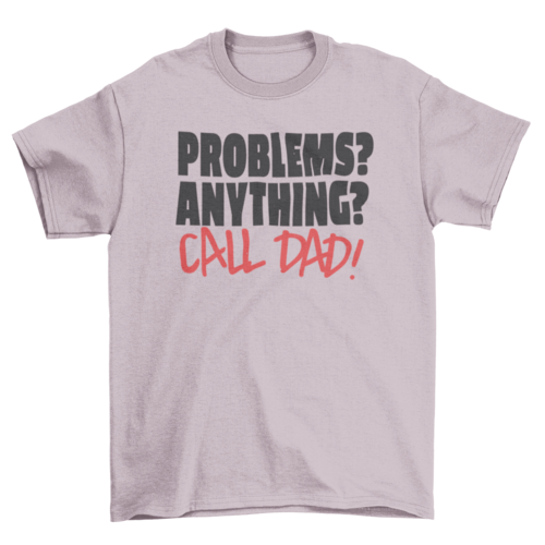 Call dad t-shirt