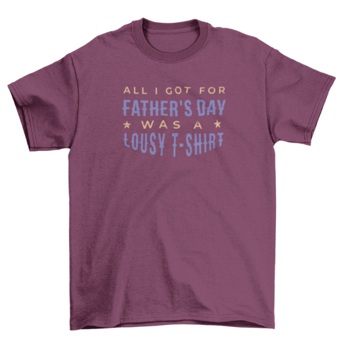 Fathers day funny gift t-shirt design