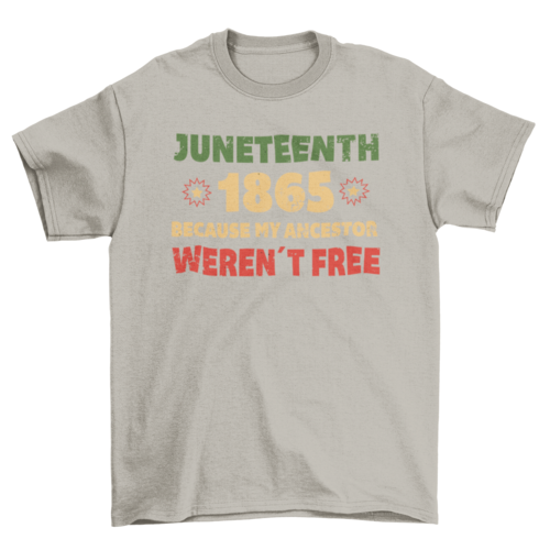 Juneteenth 1865 t-shirt