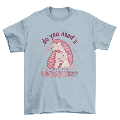 Cute hedgehog hug t-shirt