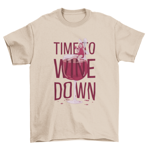 Fairy in wine glass quote t-shirt