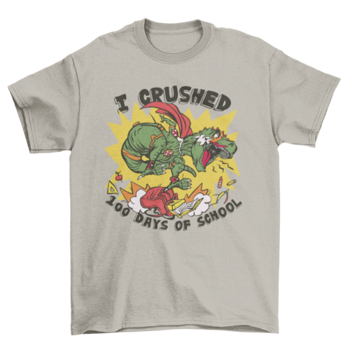 Crushed 100 Days of School T-shirt