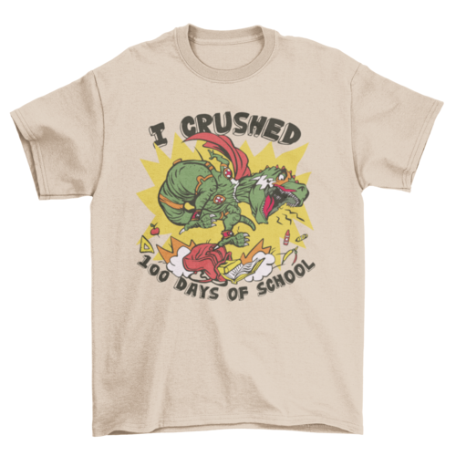 Crushed 100 Days of School T-shirt