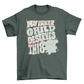 Inner child self love quote t-shirt