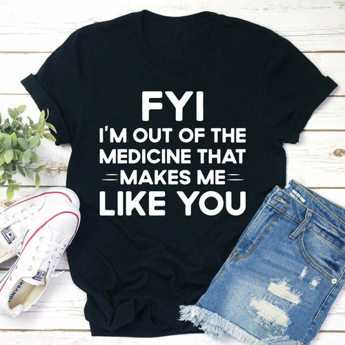 FYI T-Shirt