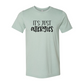 Its Just Allergies Shirt