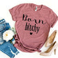 Born Bitchy T-shirt