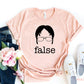 False T-shirt