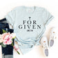 Forgiven T-shirt
