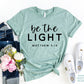 Be The Light T-shirt