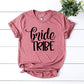 Bride Tribe T-shirt