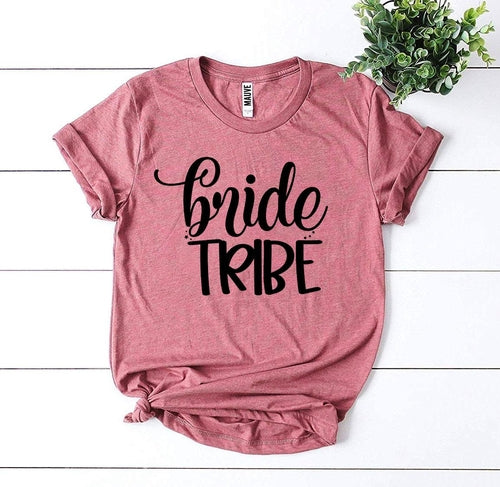 Bride Tribe T-shirt