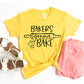Bakers Gonna Bake T-shirt
