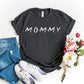 Mommy T-shirt
