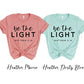 Be The Light T-shirt