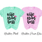 Wife Mom Boss T-shirt