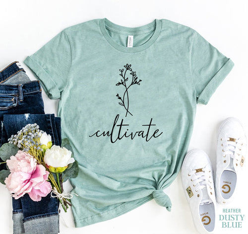 Cultivate T-shirt