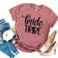 Bride Tribe T-shirt
