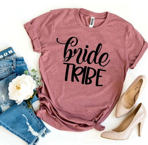 Bride Tribe T-shirt