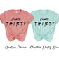 Dirty Thirty T-shirt