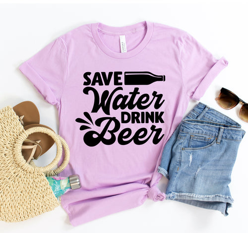 Save Water Drink Beer T-shirt