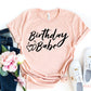 Birthday Babe T-shirt