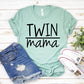 Twin Mama T-shirt