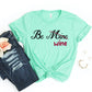 Be Wine T-shirt