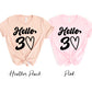 Hello 30 T-shirt