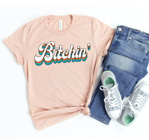 Bitchin' T-shirt