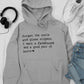 Forget The Castle And Glass Slippers Hoodie