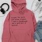 Forget The Castle And Glass Slippers Hoodie