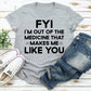 FYI T-Shirt