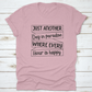 Just Another Day In Paradise Design for T-Shirt