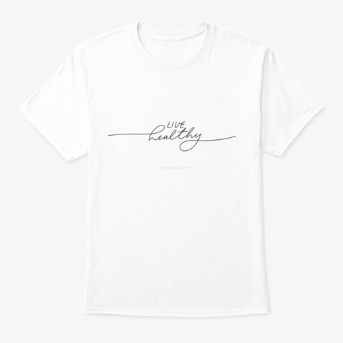 Live Healthy Design for T-Shirt