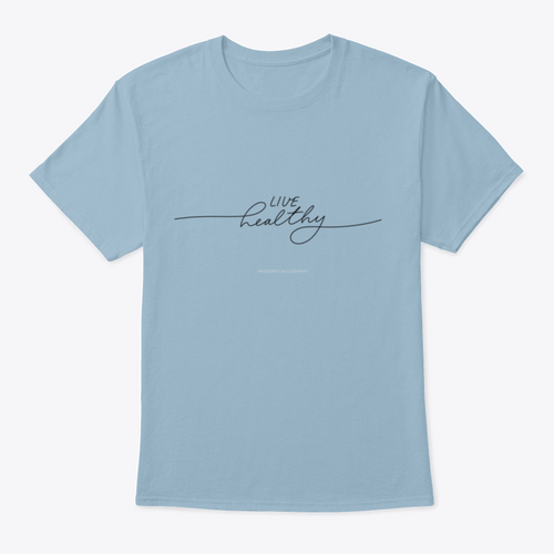 Live Healthy Design for T-Shirt