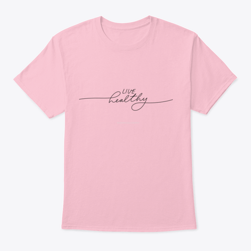 Live Healthy Design for T-Shirt
