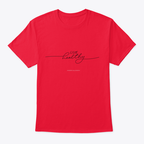 Live Healthy Design for T-Shirt