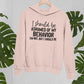 My Behavior Hoodie