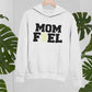 Mom fiel Hoodie