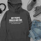 My People Skills Are Fine Hoodie