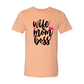 Wife Mom Boss T-shirt