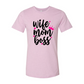 Wife Mom Boss T-shirt