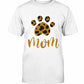 Mom Paw T shirt